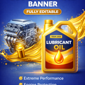 Automobile Lubricant Oil Banner Design | Fully Editable | Print Ready